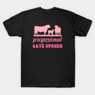 Professional Gate Opener Farm T-Shirt